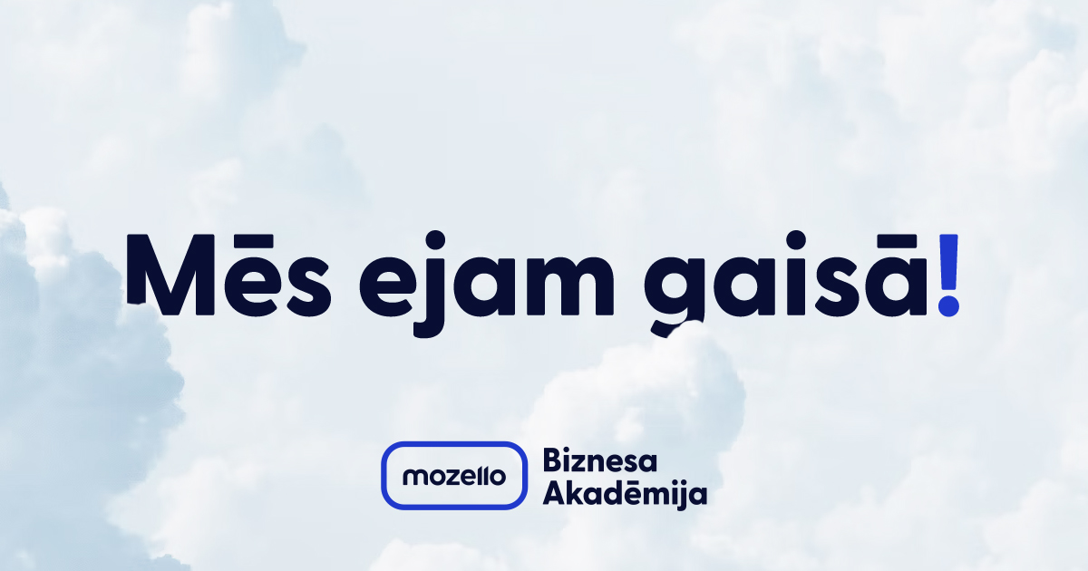 Mozello Biznesa akadēmija: jauns projekts uzņēmējiem