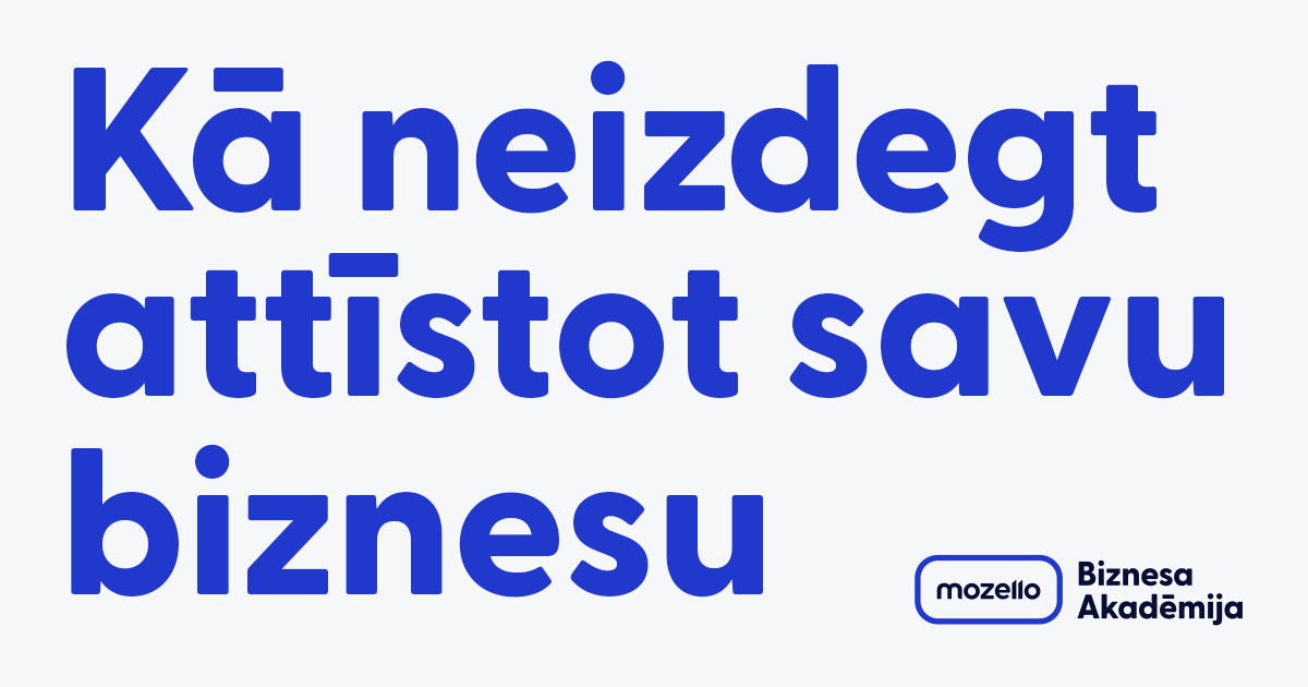 Kā neizdegt uzsākot un attīstot savu biznesu