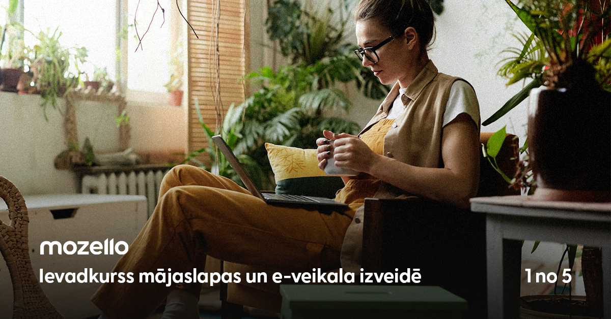5 svarīgākās funkcijas, kas Tev jāzina, lai izveidotu mājaslapu ar Mozello