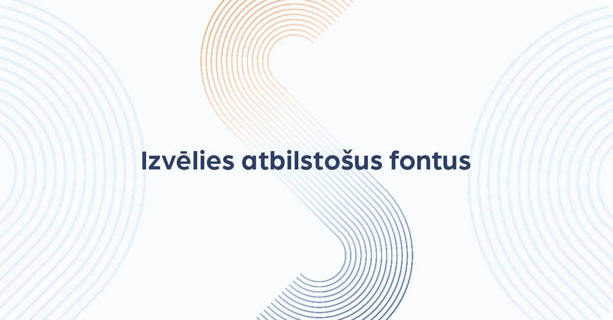 Kā izvēlēties fontus savai mājaslapai.